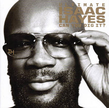 Load image into Gallery viewer, Isaac Hayes : Ultimate Isaac Hayes (Can You Dig It?) (2xCD, Comp, RE, RM)