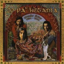 Load image into Gallery viewer, Ketama (2) : 20 Pa' Ketama (Grandes Éxitos 1984 - 2004) (CD, Comp)