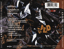 Load image into Gallery viewer, A. D. D. Trio* : Sic Bisquitus Disintegrat (CD, Album)