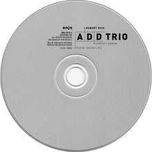 Load image into Gallery viewer, A. D. D. Trio* : Sic Bisquitus Disintegrat (CD, Album)