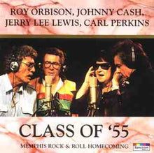 Load image into Gallery viewer, Class Of '55 = Carl Perkins / Jerry Lee Lewis / Roy Orbison / Johnny Cash : Memphis Rock & Roll Homecoming (CD, Album)
