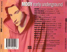 Load image into Gallery viewer, Moby : Early Underground (CD, Comp)