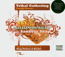 Load image into Gallery viewer, Various : Tribal Gathering Proudly Presents 10th Anniversary Sankeys Soap (2xCD, Mixed)