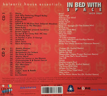 Load image into Gallery viewer, Jonathan Ulysses : In Bed With Space Ibiza 2004 (2xCD, Mixed)