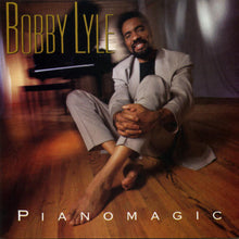 Load image into Gallery viewer, Bobby Lyle : Pianomagic (CD, Album)