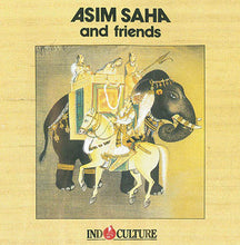 Load image into Gallery viewer, Asim Saha & Friends* : Indoculture (CD, Album)