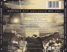 Load image into Gallery viewer, Babyface : MTV Unplugged NYC 1997 (CD, Album)