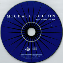 Load image into Gallery viewer, Michael Bolton : Only A Woman Like You (CD, Album)