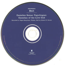 Load image into Gallery viewer, Semar Pegulingan Club Of Teges Kanyinan* : Indonesia: Bali - Gamelan Semar Pegulingan : Gamelan Of The Love God (CD, Album, RE, RM)