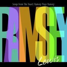 Load image into Gallery viewer, Ramsey Lewis : Songs From The Heart: Ramsey Plays Ramsey (CD, Album)