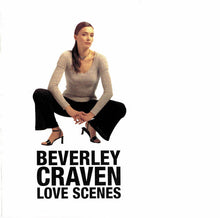Load image into Gallery viewer, Beverley Craven : Love Scenes (CD, Album)