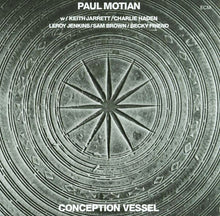 Load image into Gallery viewer, Paul Motian : Conception Vessel (CD, Album, RE)