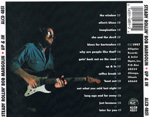 Load image into Gallery viewer, Steady Rollin' Bob Margolin* : Up & In (CD, Album)