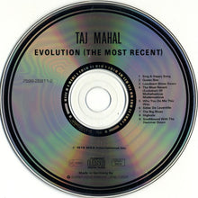 Load image into Gallery viewer, Taj Mahal : Evolution (The Most Recent) (CD, Album)