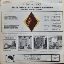 Load image into Gallery viewer, Omar Khorshid : Belly Dance With Omar Khorshid And His Magic Guitar Volume 2 (LP)