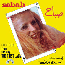Load image into Gallery viewer, صباح* = Sabah : "في مسرحية "ستّ الكل = Highlights From The Play "The First Lady" (LP, Album)