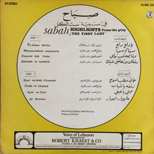 Load image into Gallery viewer, صباح* = Sabah : "في مسرحية "ستّ الكل = Highlights From The Play "The First Lady" (LP, Album)