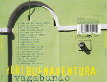 Load image into Gallery viewer, Yuri Buenaventura : Vagabundo (CD, Album)