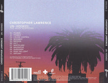 Load image into Gallery viewer, Christopher Lawrence : Un-Hooked: The Hook Sessions (CD, Album, Mixed)