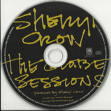 Load image into Gallery viewer, Sheryl Crow : The Globe Sessions (CD, Album)