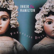 Load image into Gallery viewer, Inker & Hamilton : Porcelain Doll (CD, Album)