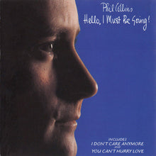 Load image into Gallery viewer, Phil Collins : Hello, I Must Be Going! (CD, Album, RE)