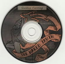 Load image into Gallery viewer, Golden Earring : The Naked Truth (CD, Album)