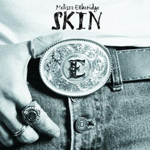 Load image into Gallery viewer, Melissa Etheridge : Skin (CD, Album, Dig)