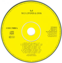 Load image into Gallery viewer, Nils Lofgren & Grin : 1+1 (CD, Album, RE)