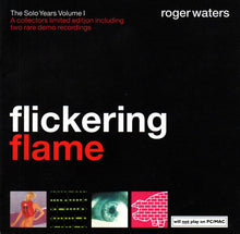 Load image into Gallery viewer, Roger Waters : Flickering Flame (CD, Comp, Ltd, Sli)