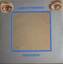 Load image into Gallery viewer, Uriah Heep : Look At Yourself (LP, Album, RP)