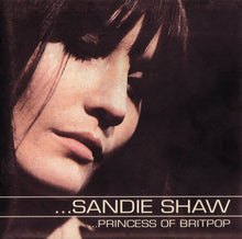 Load image into Gallery viewer, Sandie Shaw : Princess Of Britpop (CD, Album, Comp)