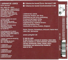 Load image into Gallery viewer, The Kelly Family : I Wanna Be Loved (CD, Single)