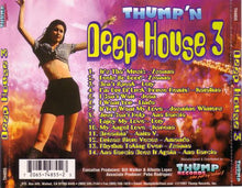 Load image into Gallery viewer, Various : Thump.'n Deep House 3 (CD, Comp)