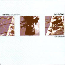 Load image into Gallery viewer, Various : Metro Danceclub - Tensión 2000 (CD, Comp, Mixed)