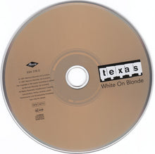 Load image into Gallery viewer, Texas : White On Blonde (CD, Album, PMD)