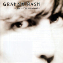 Load image into Gallery viewer, Graham Nash : Songs For Survivors (CD, Album)
