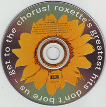 Load image into Gallery viewer, Roxette : Don't Bore Us - Get To The Chorus! (Roxette's Greatest Hits) (CD, Comp)