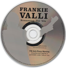 Load image into Gallery viewer, Frankie Valli : Romancing The '60s (CD, Album)