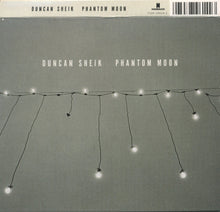 Load image into Gallery viewer, Duncan Sheik : Phantom Moon (CD, Album)