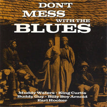 Load image into Gallery viewer, Various : Don't Mess With The Blues (CD, Comp)