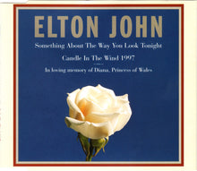Load image into Gallery viewer, Elton John : Something About The Way You Look Tonight / Candle In The Wind 1997 (CD, Single)