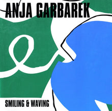 Load image into Gallery viewer, Anja Garbarek : Smiling & Waving (CD, Album, RP)