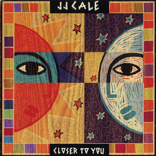 Load image into Gallery viewer, J.J. Cale : Closer To You (CD, Album)