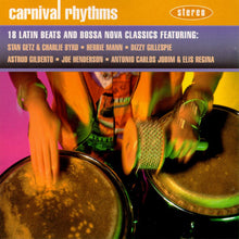 Load image into Gallery viewer, Various : Carnival Rhythms (18 Latin Beats And Bossa Nova Classics) (CD, Comp)