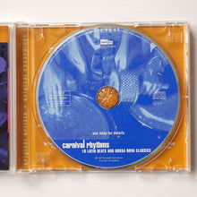Load image into Gallery viewer, Various : Carnival Rhythms (18 Latin Beats And Bossa Nova Classics) (CD, Comp)