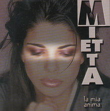 Load image into Gallery viewer, Mietta : La Mia Anima (CD, Album)