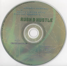 Load image into Gallery viewer, Wendell Harrison : Rush & Hustle (CD, Album, RE)