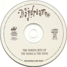 Load image into Gallery viewer, The Mamas & The Papas : Daydream - The Famous Hits Of (CD, Comp)