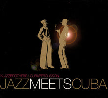 Load image into Gallery viewer, Klazz Brothers & Cuba Percussion : Jazz Meets Cuba (CD, Album)